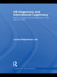 Imagen de portada: US Hegemony and International Legitimacy 1st edition 9780415552363