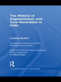 Omslagafbeelding: The History of Vegetarianism and Cow-Veneration in India 1st edition 9780415548243