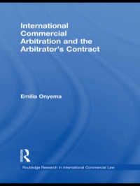 Cover image: International Commercial Arbitration and the Arbitrator’s Contract 1st edition 9780415492782