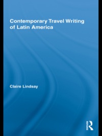 Titelbild: Contemporary Travel Writing of Latin America 1st edition 9780415991216