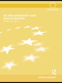 Cover image: EU Enlargement and Socialization 1st edition 9780415557221