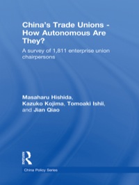Imagen de portada: China's Trade Unions - How Autonomous Are They? 1st edition 9780415490160