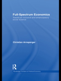 Imagen de portada: Full-Spectrum Economics 1st edition 9780415555470
