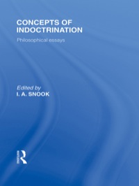 Imagen de portada: Concepts of Indoctrination (International Library of the Philosophy of Education Volume 20) 1st edition 9780415563529