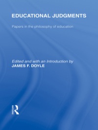 Imagen de portada: Educational Judgments (International Library of the Philosophy of Education Volume 9) 1st edition 9780415565721