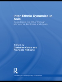 Imagen de portada: Inter-Ethnic Dynamics in Asia 1st edition 9780415559362
