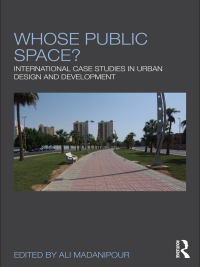 صورة الغلاف: Whose Public Space? 1st edition 9780415553858