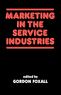 Cover image: Marketing in the Service Industries 1st edition 9780714632704