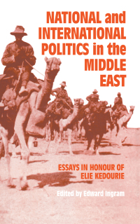 Cover image: National and International Politics in the Middle East 1st edition 9780714632780