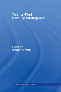 Cover image: Twenty-First Century Intelligence 1st edition 9780415463805