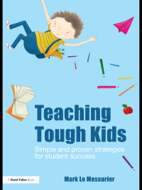 صورة الغلاف: Teaching Tough Kids 1st edition 9781138130692