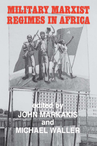 صورة الغلاف: Military Marxist Regimes in Africa 1st edition 9780714632957