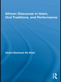 Imagen de portada: African Discourse in Islam, Oral Traditions, and Performance 1st edition 9780415653480