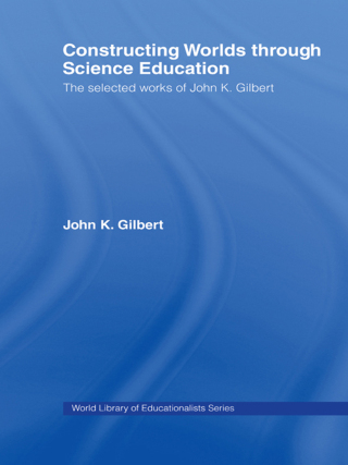 Cover image: Constructing Worlds through Science Education 1st edition 9780415352178