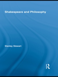 صورة الغلاف: Shakespeare and Philosophy 1st edition 9780415998093