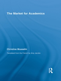 صورة الغلاف: The Market for Academics 1st edition 9780415654517