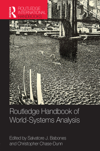 Cover image: Routledge Handbook of World-Systems Analysis 1st edition 9780415563642