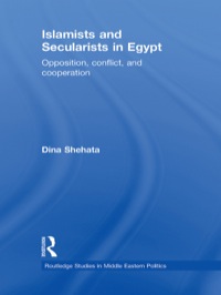 صورة الغلاف: Islamists and Secularists in Egypt 1st edition 9780415495479