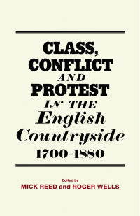 صورة الغلاف: Class, Conflict and Protest in the English Countryside, 1700-1880 1st edition 9780714633435