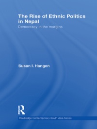 Immagine di copertina: The Rise of Ethnic Politics in Nepal 1st edition 9780415778848
