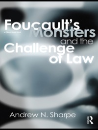 Imagen de portada: Foucault's Monsters and the Challenge of Law 1st edition 9780415685719
