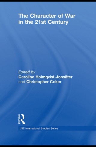 Cover image: The Character of War in the 21st Century 1st edition 9780415498326
