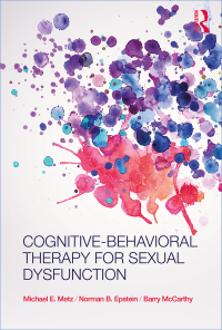 Cover image: Cognitive-Behavioral Therapy for Sexual Dysfunction 1st edition 9780415874083