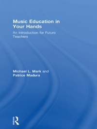 Cover image: Music Education in Your Hands 1st edition 9780415800907