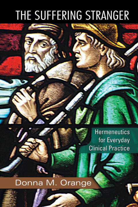 The Suffering Stranger: Hermeneutics for Everyday Clinical Practice, 1st Edition - FULL INSTANT DOWNLOAD | PDF DOCX EPUB