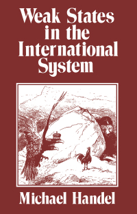 Cover image: Weak States in the International System 1st edition 9780714640730