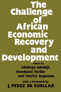 表紙画像: The Challenge of African Economic Recovery and Development 1st edition 9780714633886