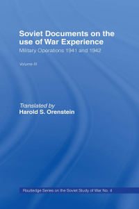 Titelbild: Soviet Documents on the Use of War Experience 1st edition 9780714634029