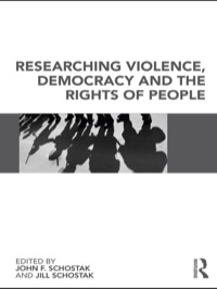 表紙画像: Researching Violence, Democracy and the Rights of People 1st edition 9780415478786
