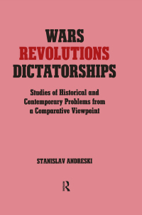 Titelbild: Wars, Revolutions and Dictatorships 1st edition 9780714634524