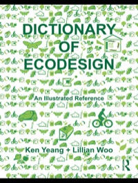 Cover image: Dictionary of Ecodesign 1st edition 9780415458993