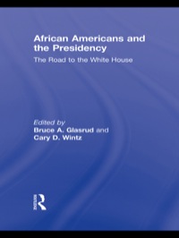 Imagen de portada: African Americans and the Presidency 1st edition 9780415803915