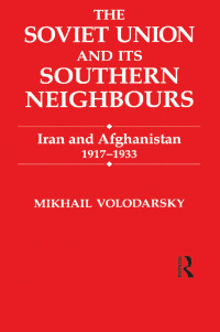 صورة الغلاف: The Soviet Union and Its Southern Neighbours 1st edition 9780714634852
