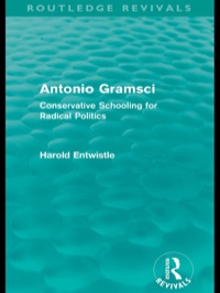 Cover image: Antonio Gramsci (Routledge Revivals) 1st edition 9780415561167