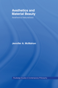 Titelbild: Aesthetics and Material Beauty 1st edition 9780415378307