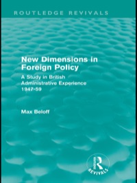 Cover image: New Dimensions in Foreign Policy (Routledge Revivals) 1st edition 9780415557979