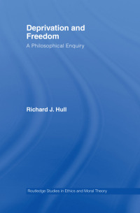 Cover image: Deprivation and Freedom 1st edition 9780415373364