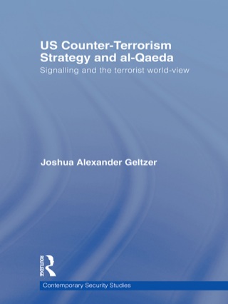 Imagen de portada: US Counter-Terrorism Strategy and al-Qaeda 1st edition 9780415664523
