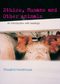 Imagen de portada: Ethics, Humans and Other Animals 1st edition 9780415212427