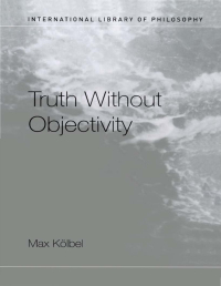 表紙画像: Truth Without Objectivity 1st edition 9780415272445