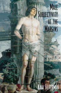 Cover image: Male Subjectivity at the Margins 1st edition 9781138142497
