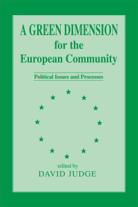 Imagen de portada: A Green Dimension for the European Community 1st edition 9780714640969