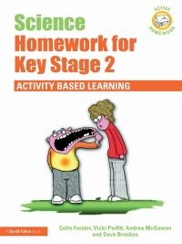 Cover image: Science Homework for Key Stage 2 1st edition 9781138371316