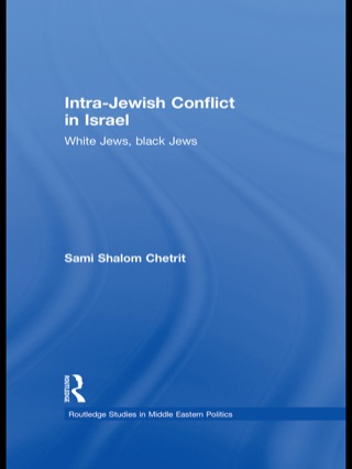 Cover image: Intra-Jewish Conflict in Israel 1st edition 9780415778640