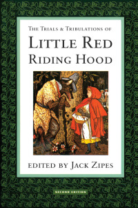 Imagen de portada: The Trials and Tribulations of Little Red Riding Hood 2nd edition 9780415908344