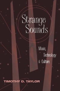 Cover image: Strange Sounds 1st edition 9780415936835